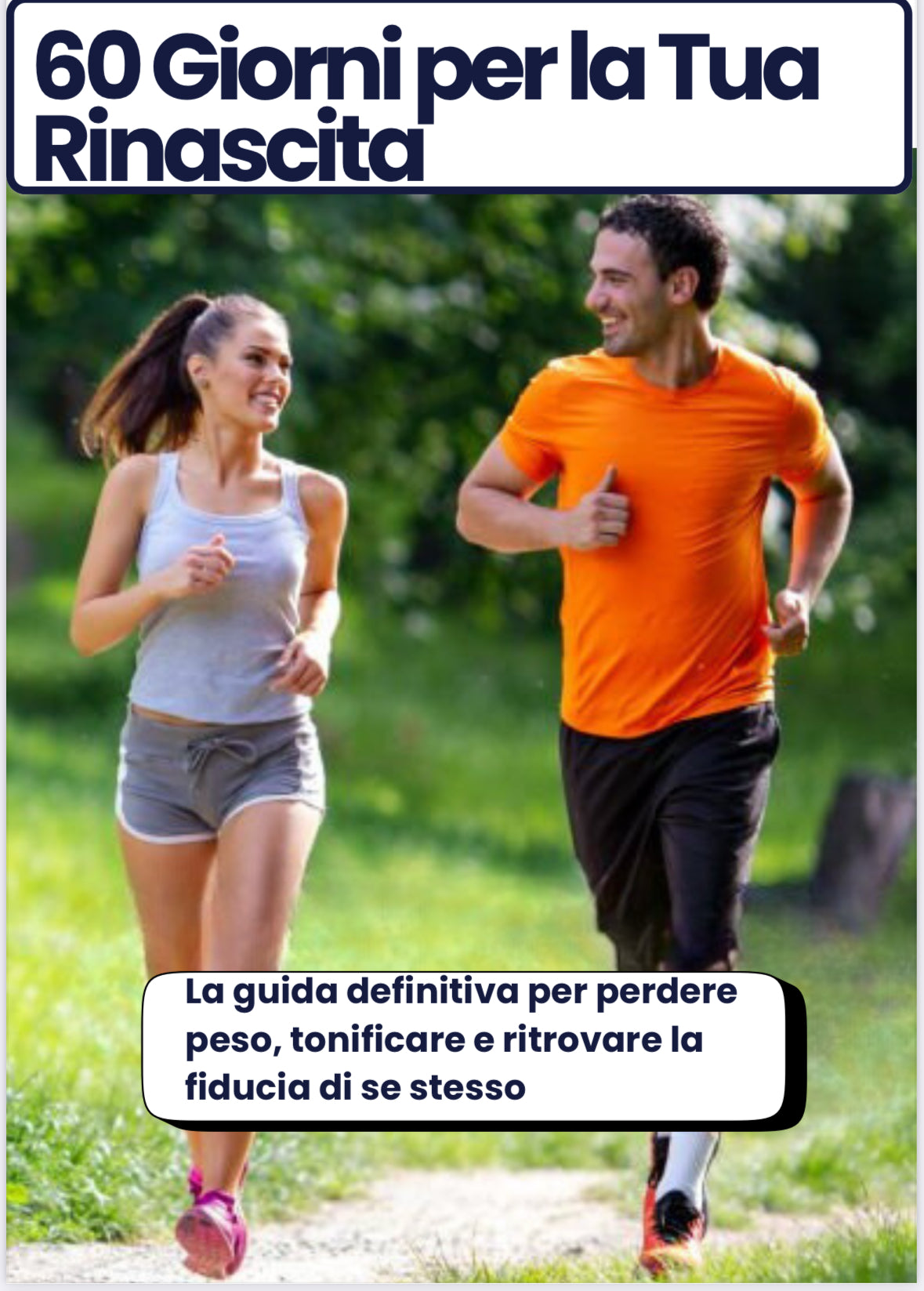 60 Giorni per la Tua Rinascita